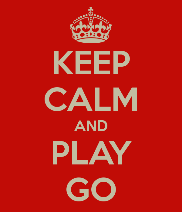 Keepcalm and play go